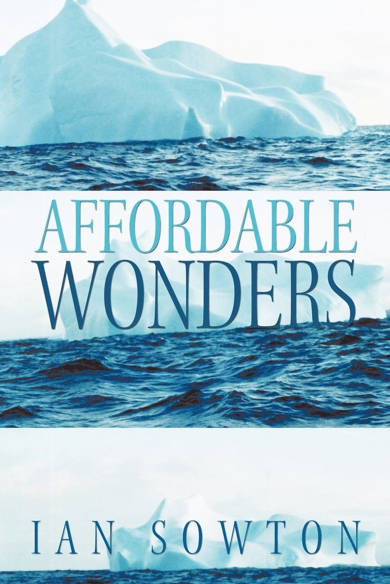 Ian Sowton - Affordable Wonders, Häftad