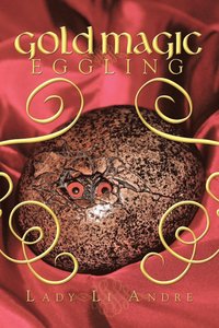 bokomslag Gold Magic Eggling