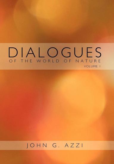 bokomslag Dialogues of the World of Nature
