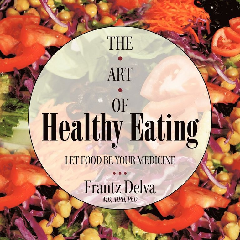 The Art of Healthy Eating 1