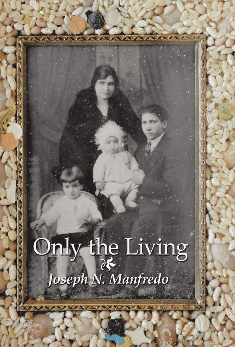 Only the Living