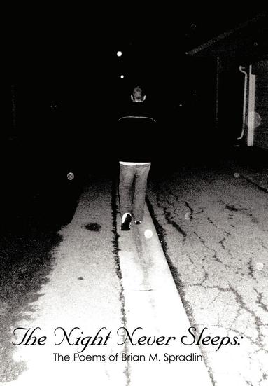 bokomslag Night Never Sleeps