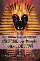 Can I FREE the People With POETRY? I'll FREE the People with POETRY! 1