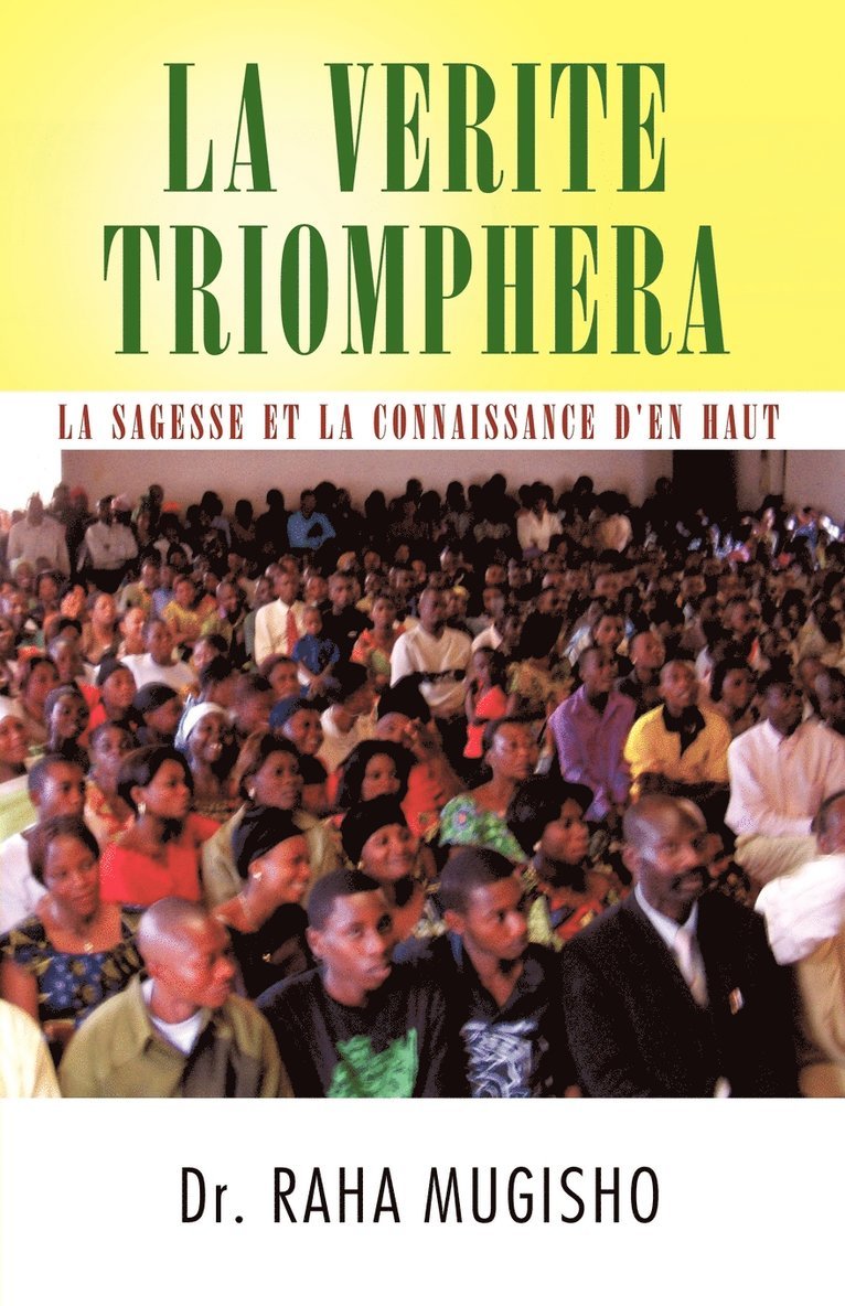 La Verite Triomphera 1