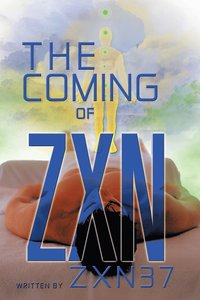 bokomslag The Coming of ZXN