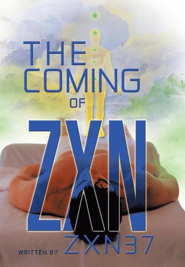 bokomslag The Coming of ZXN