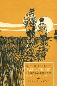 bokomslag 'W.O. Mitchell's Jake & The Kid