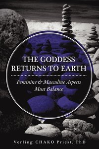 bokomslag THE Goddess Returns to Earth