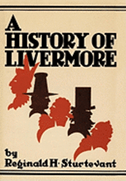 bokomslag A History of Livermore Maine