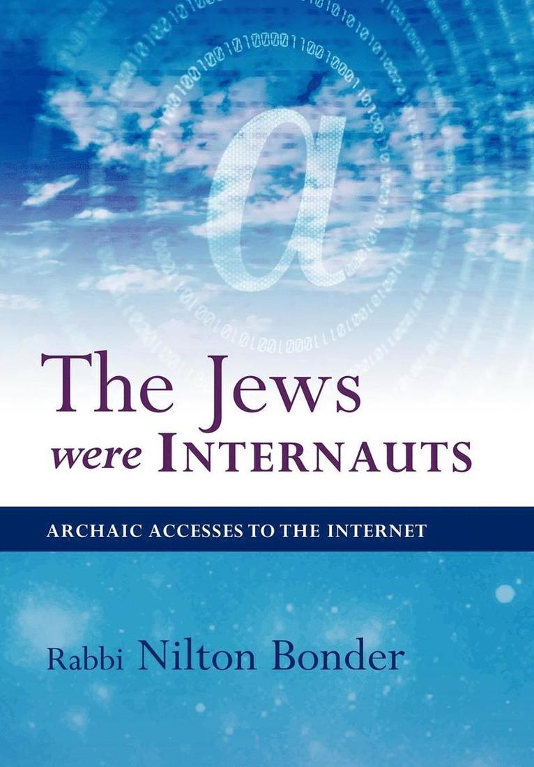 Nilton Bonder - Jews Were Internauts, Inbunden