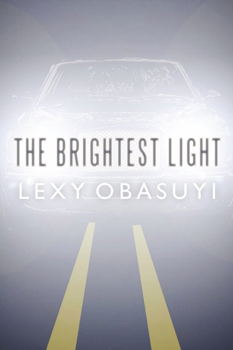 Lexy Obasuyi - Brightest Light, Häftad