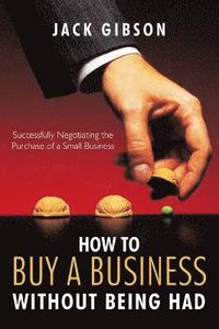 bokomslag How to Buy a Business without Being Had