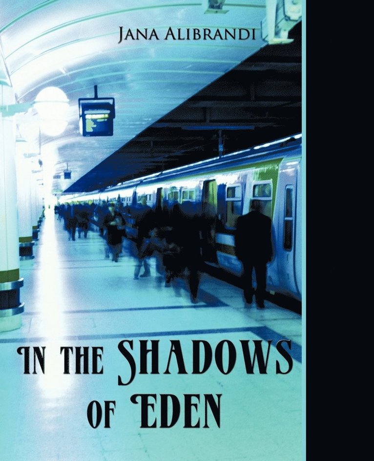 In the Shadows of Eden 1