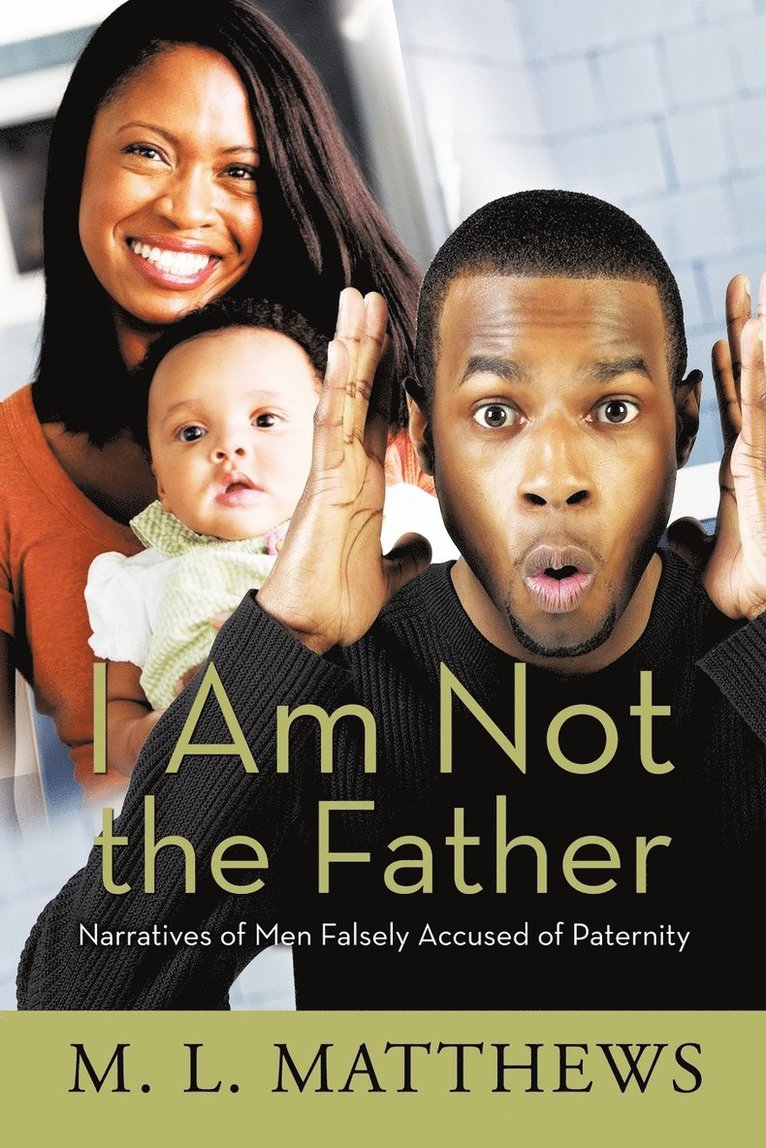 I Am Not the Father 1