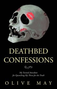 bokomslag Deathbed Confessions