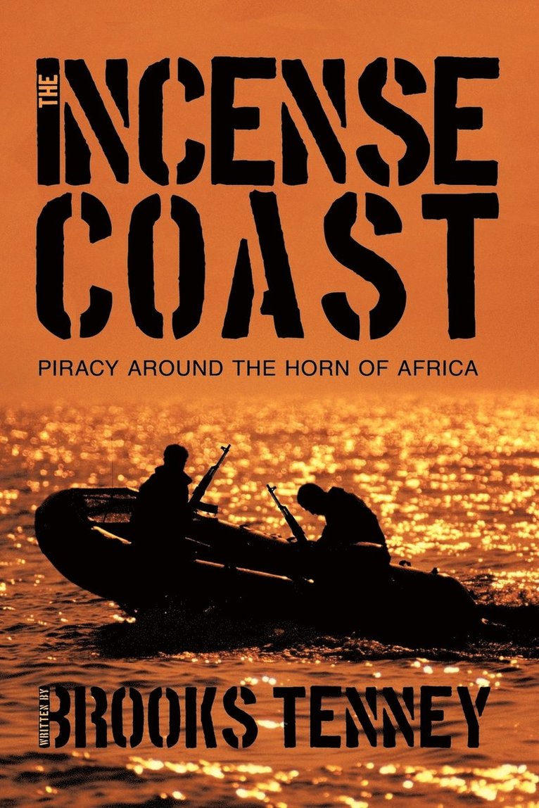 Brooks Tenney - Incense Coast, Häftad