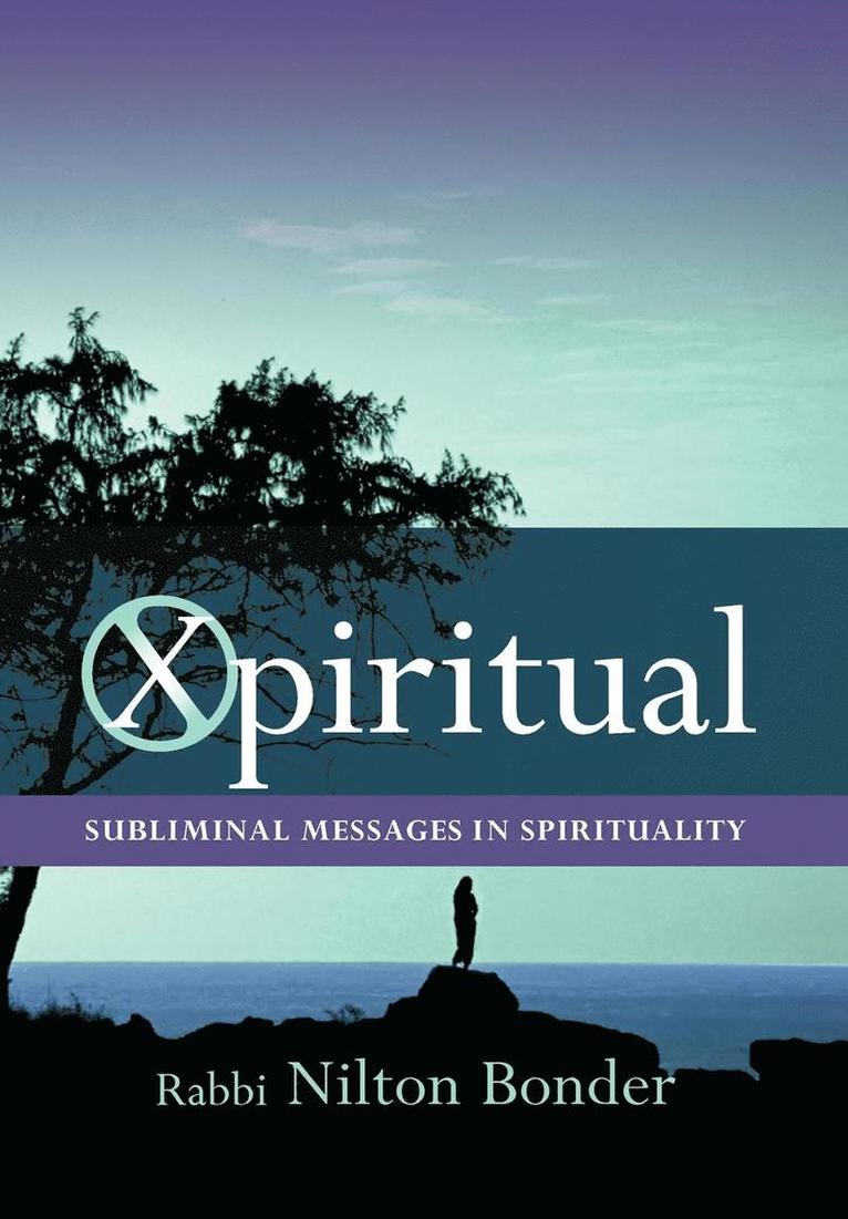 Nilton Bonder - Xpiritual, Inbunden