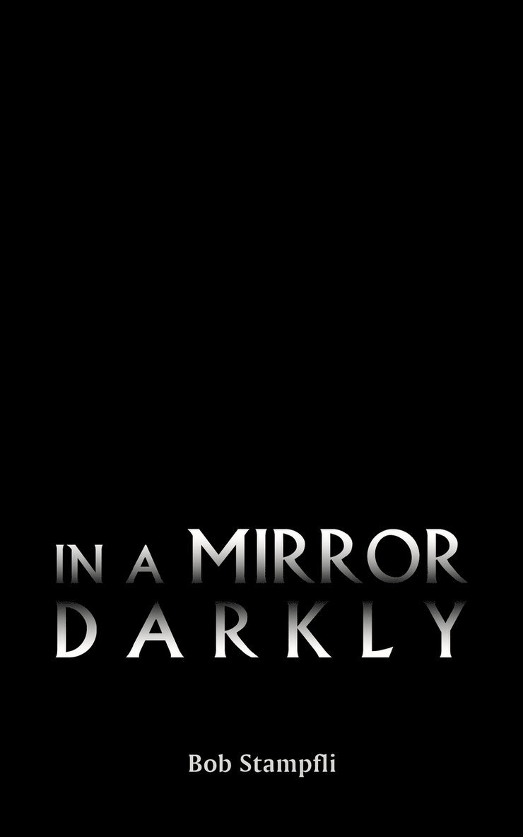 In a Mirror Darkly 1