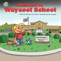 bokomslag Welcome To Waycool School