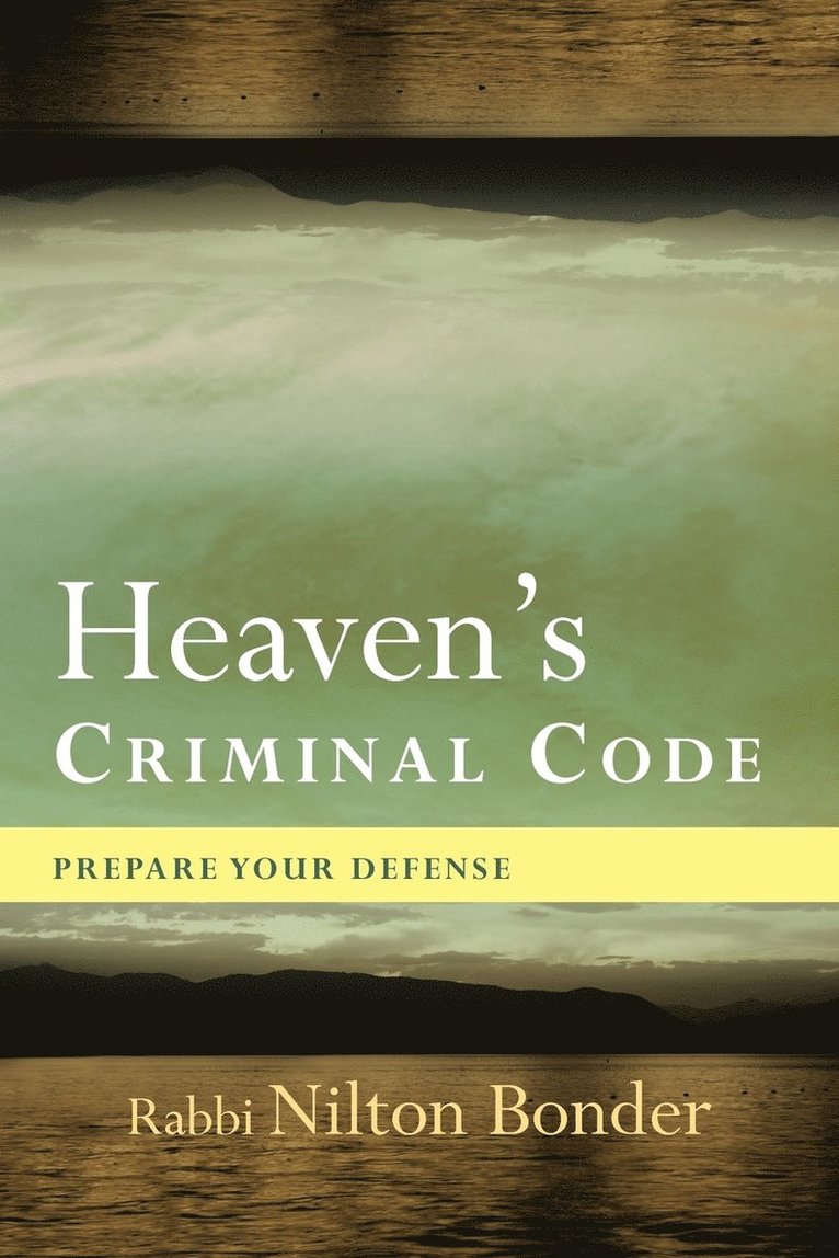 Nilton Bonder - Heaven's Criminal Code, Häftad