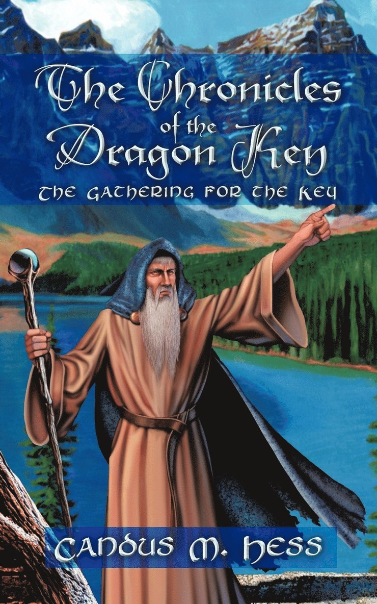 The Chronicles of the Dragon Key 1