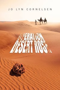 bokomslag Operation Desert Rose