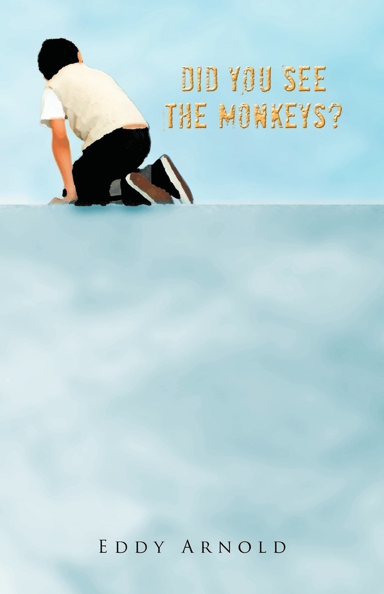 Did You See The Monkeys? 1