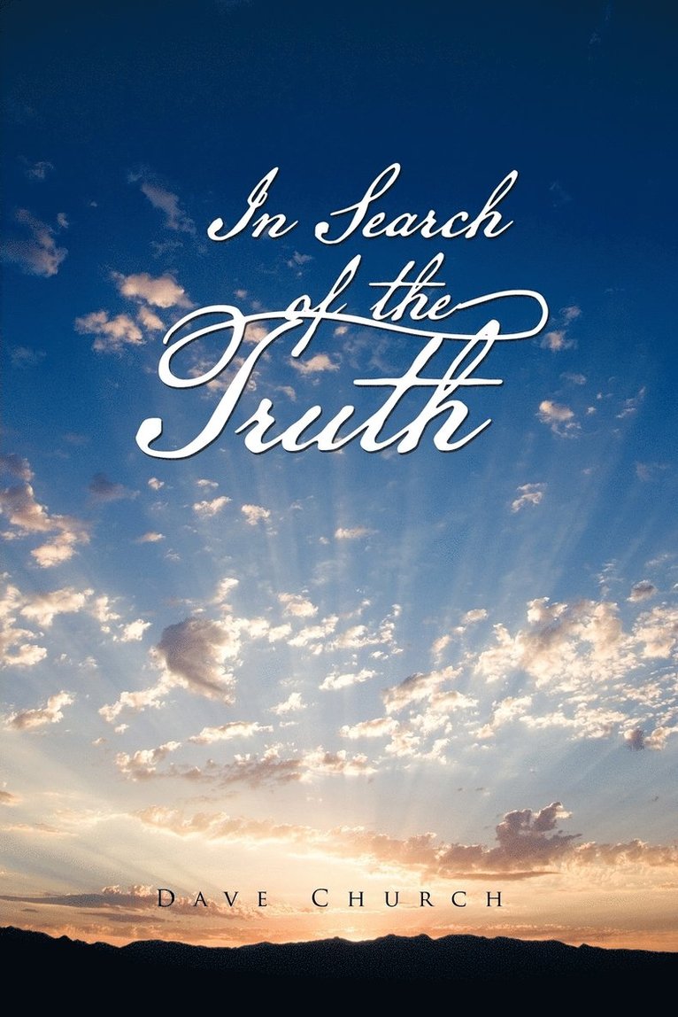 In Search of the Truth 1