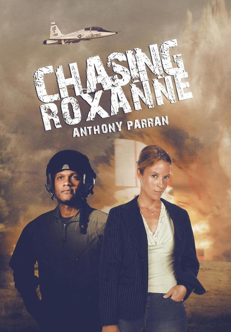 Chasing Roxanne 1