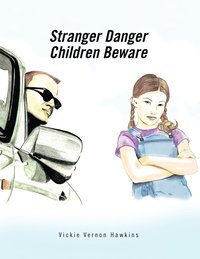 bokomslag Stranger Danger