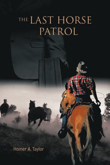 bokomslag The Last Horse Patrol
