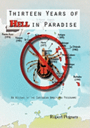 bokomslag Thirteen Years of Hell in Paradise