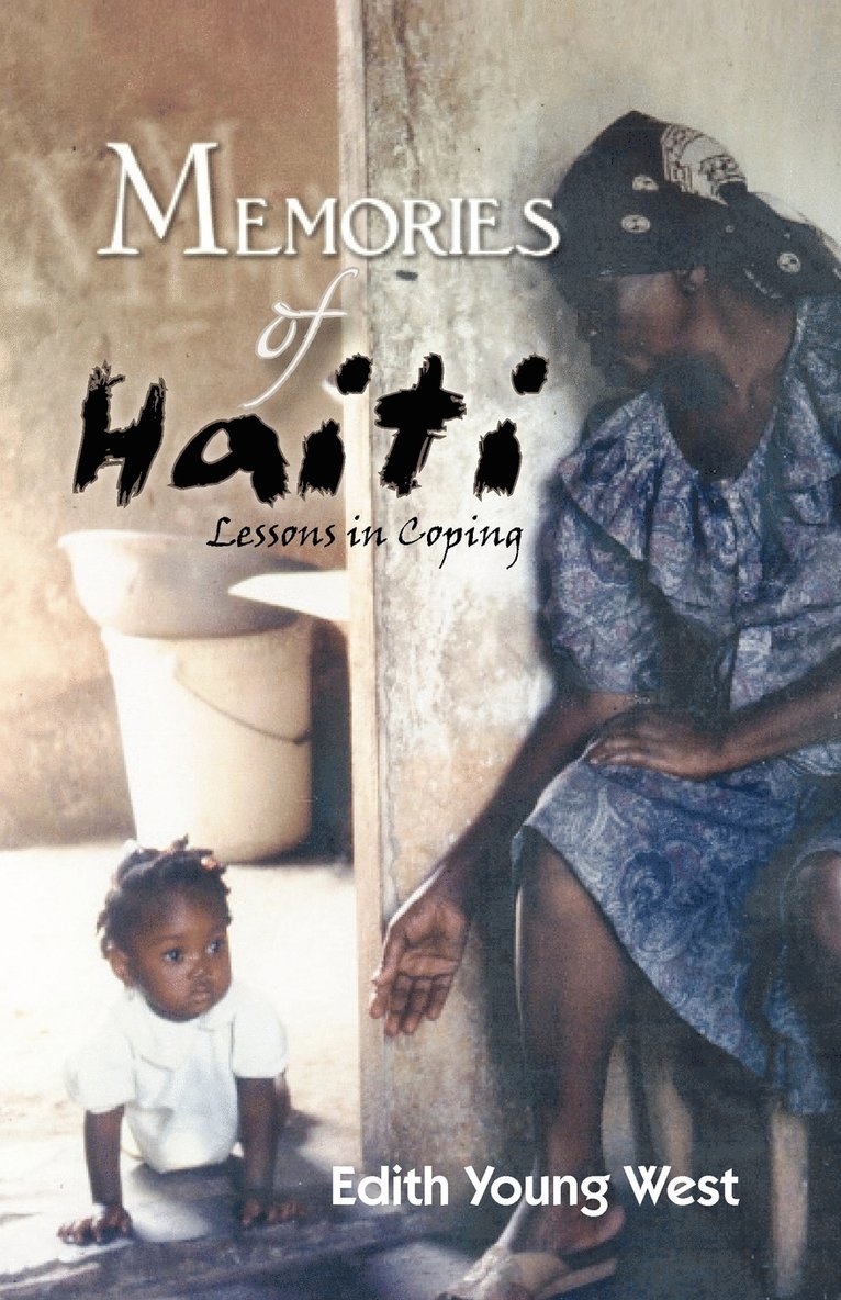 Memories Of Haiti 1