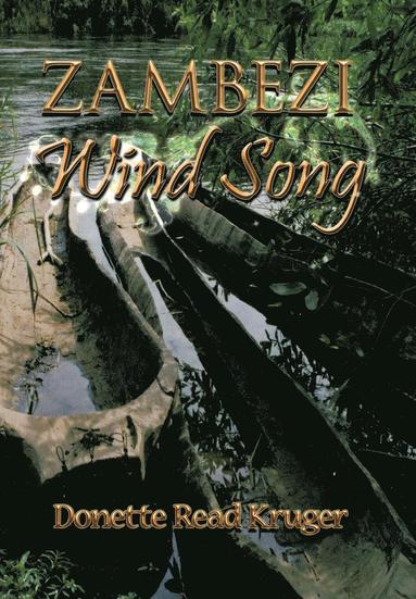 bokomslag Zambezi Wind Song