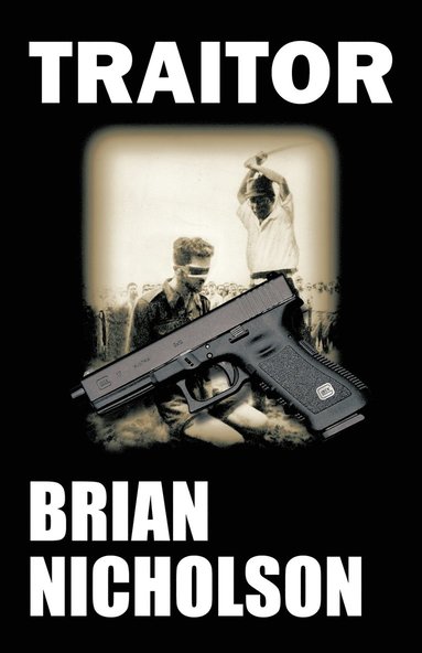 BRIAN NICHOLSON - Traitor, Häftad