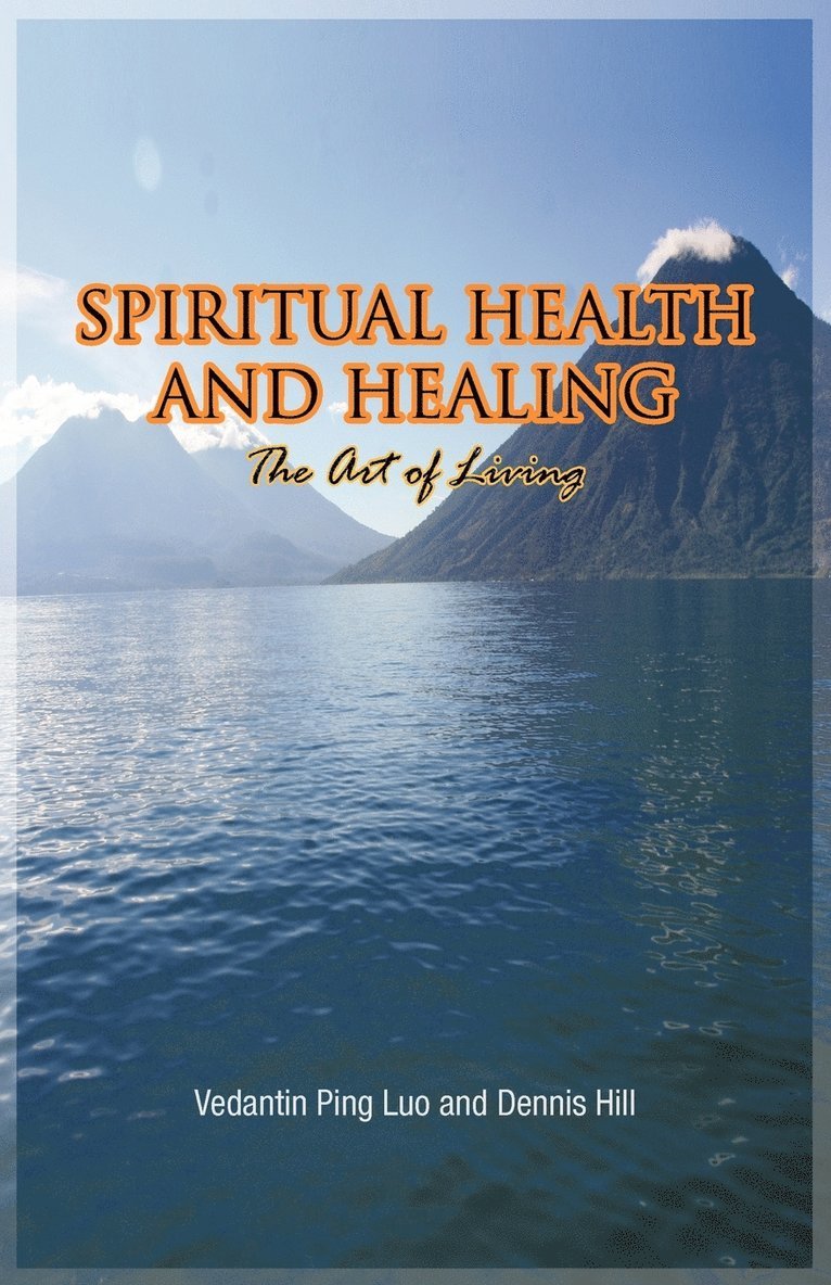 Spiritual Health and Healing 1