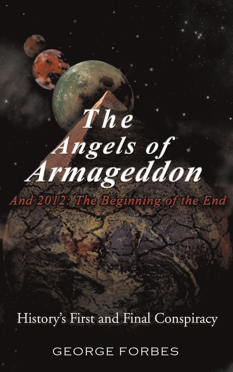 Angels of Armageddon and 2012