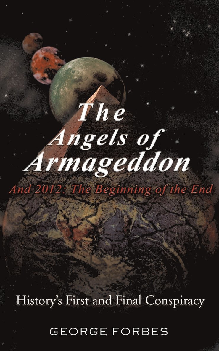 The Angels of Armageddon and 2012 1