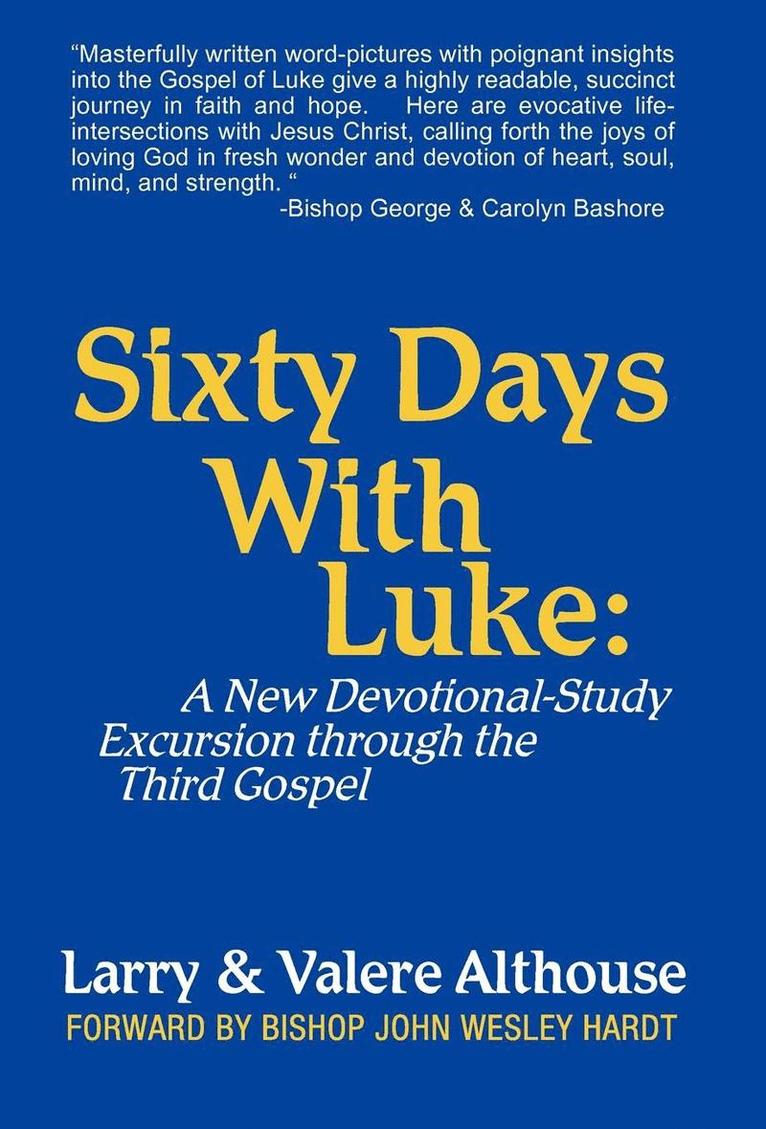 Sixty Days with Luke 1