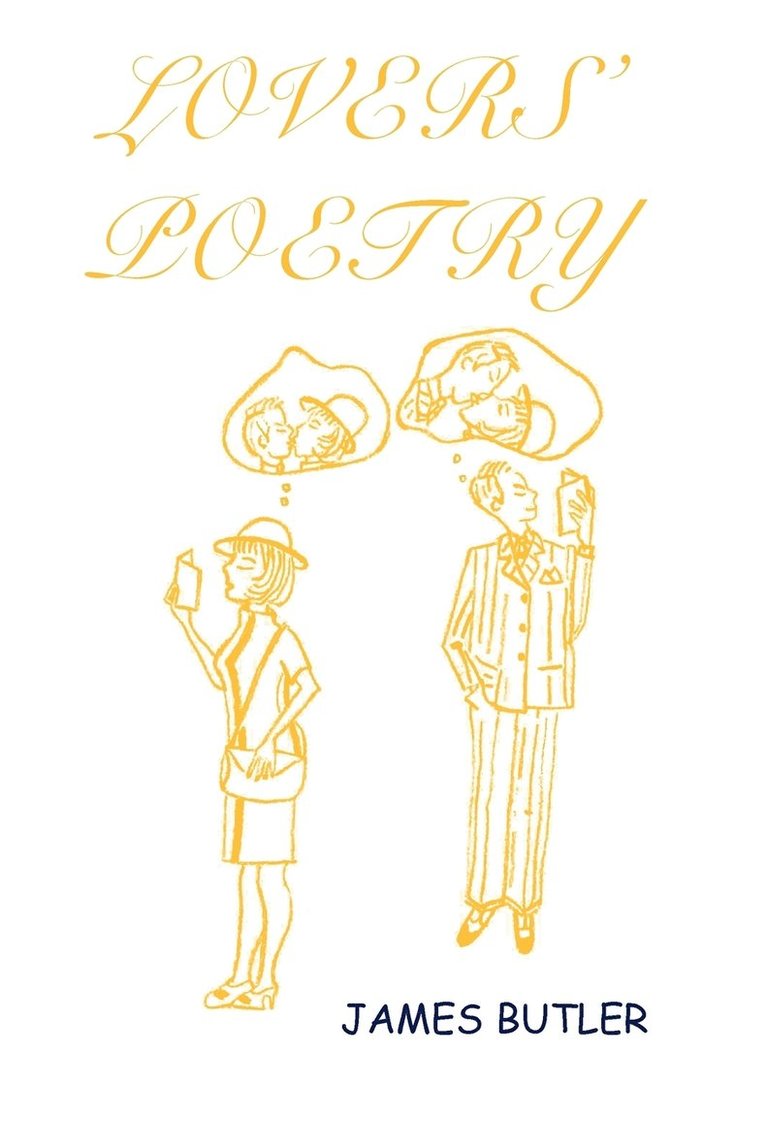 James Butler - Lovers' Poetry, Häftad