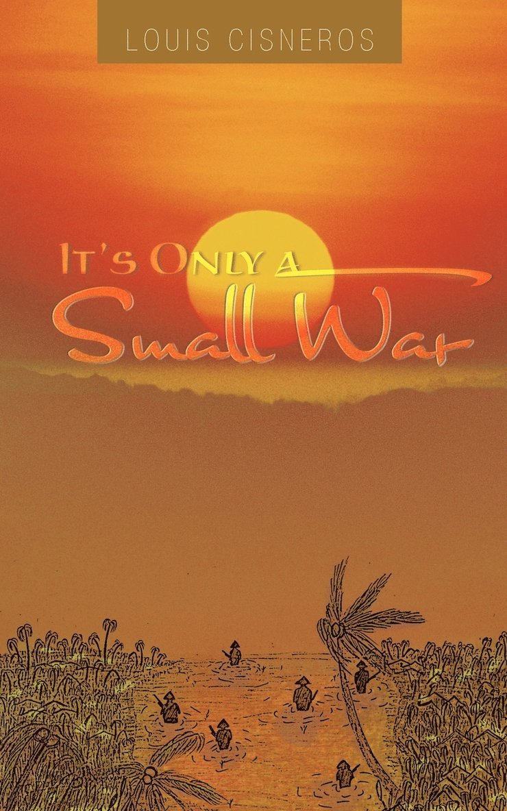 It's Only a Small War 1