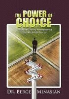 The Power of Choice 1