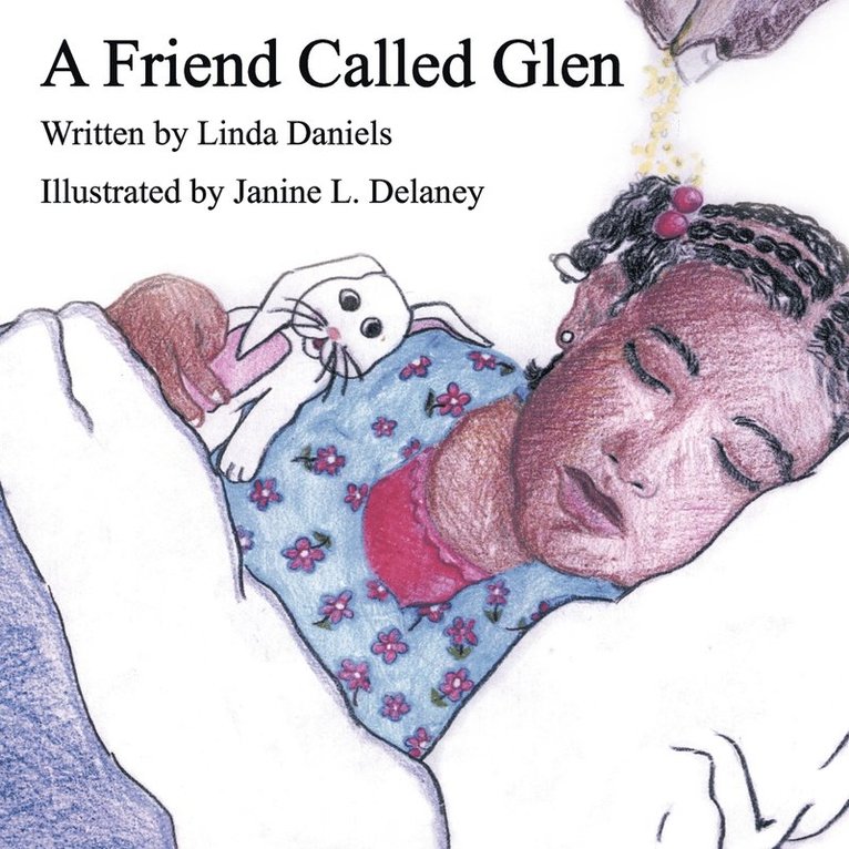 Linda Daniels - Friend Called Glen, Häftad