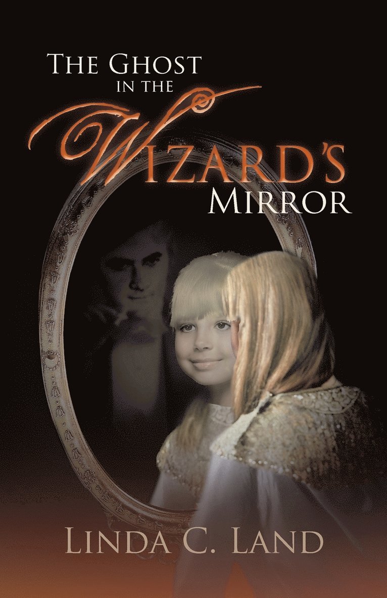 The Ghost in the Wizard's Mirror 1