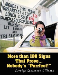 bokomslag More Than 100 Signs That Prove... Nobody's "Purrfect"!
