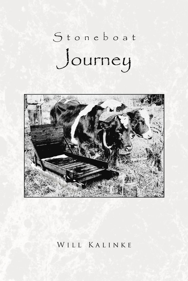 Stoneboat Journey 1