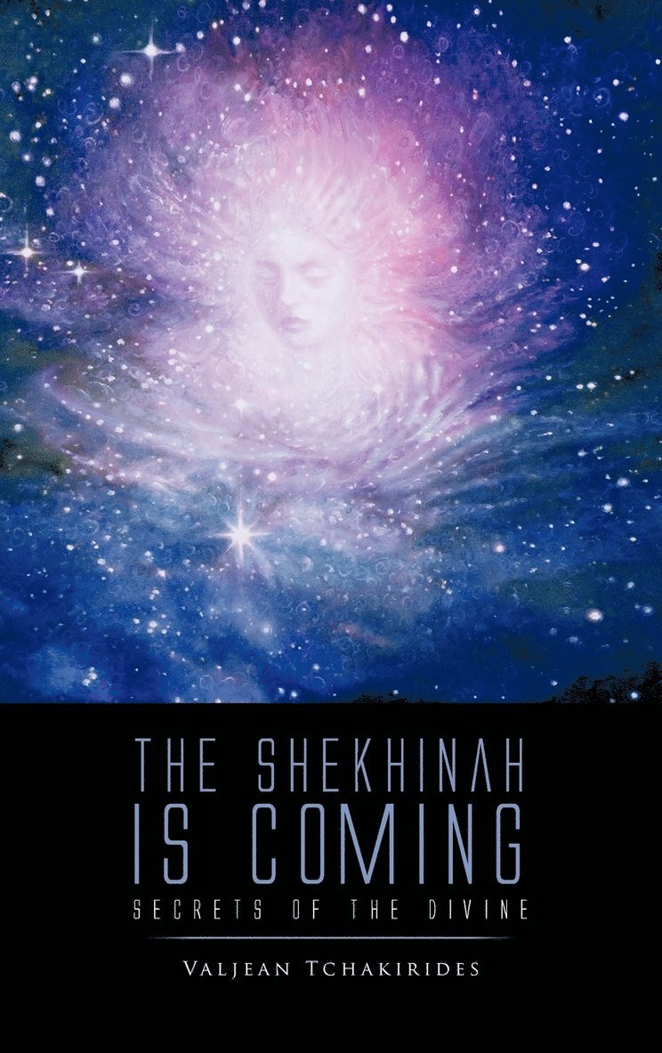 The Shekhinah is Coming 1