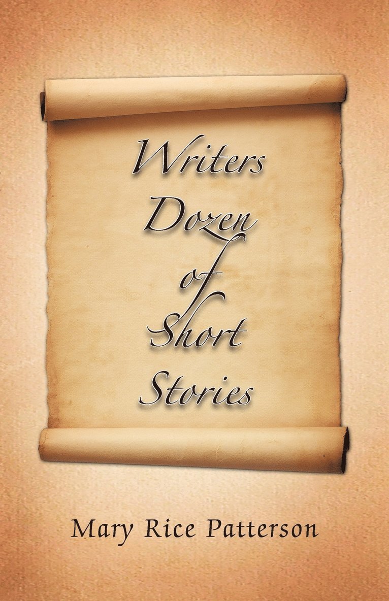 Writers Dozen of Short Stories 1