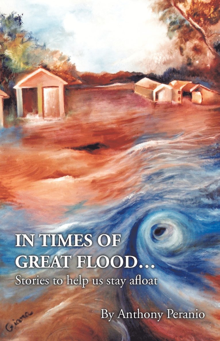 In Times of Great Flood... 1