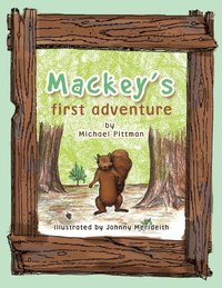 bokomslag Mackey's First Adventure